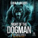 Night Of The Dogman: Vengeance Audiobook