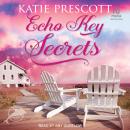 Echo Key Secrets Audiobook