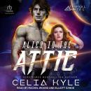 Alien in the Attic Audiobook