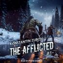 The Afflicted #1 Audiobook