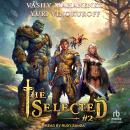 The Selected #2 Audiobook