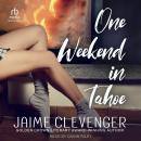 One Weekend in Tahoe Audiobook