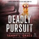 Deadly Pursuit Audiobook