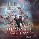 The Blood Code #2 Audiobook