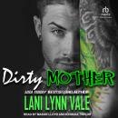 Dirty Mother Audiobook