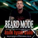 Beard Mode Audiobook
