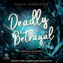 Deadly Betrayal Audiobook