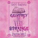 Geoffrey the Very Strange Audiobook