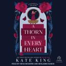 A Thorn in Every heart Audiobook