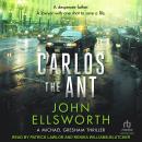 Carlos the Ant Audiobook