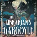 The Librarian's Gargoyle, Evelyn Shine