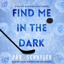 Find Me in the Dark Audiobook