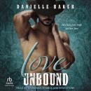 Love Unbound Audiobook