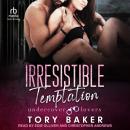 Irresistible Temptation Audiobook