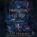The Protector Guild: Books 1-3 Audiobook