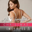 All I Want for Christmas Audiobook
