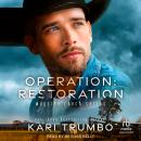 Operation: Restoration Audiobook