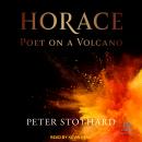 Horace: Poet on a Volcano (Ancient Lives) Audiobook