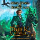 The Dark Healer: Book 7 Audiobook