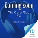 The Other Side #2 Audiobook