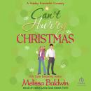 Can't Hurry Christmas Audiobook