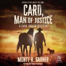 Card, Man of Justice: A Card Jordan Western Audiobook