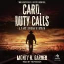 Card, Duty Calls: A Card Jordan Western Audiobook