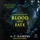 Blood and Fate Audiobook