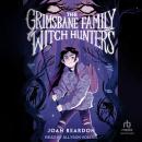 The Grimsbane Family Witch Hunters Audiobook