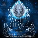 Wolf's Chance Audiobook