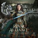 Royal Alliance: Part 2 Audiobook