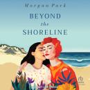 Beyond the Shoreline Audiobook
