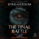 The Final Battle: Volume 1 Audiobook
