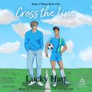 Cross the Line Audiobook