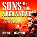 Sons of the Arghandab: Top Guns in the Devil's Playground Audiobook