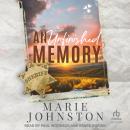 An Unfinished Memory Audiobook