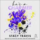 He's a Charmer: A Brother's Best Friend Sports Romance Audiobook