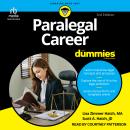Paralegal Career For Dummies, 3rd Edition Audiobook