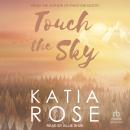 Touch the Sky Audiobook