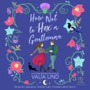 How Not to Hex a Gentleman Audiobook