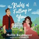 The Rules of Falling for You Audiobook