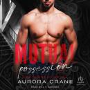 Mutual Possession Audiobook