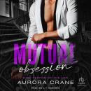 Mutual Obsession Audiobook