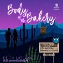 Body at the Bakery Audiobook