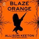Blaze Orange Audiobook