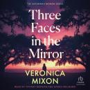 Three Faces in the Mirror Audiobook