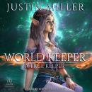 World Keeper: A True Keeper Audiobook