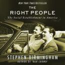 The Right People: The Social Establishment in America Audiobook