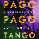 Pago Pago Tango Audiobook