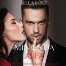 [Swedish] - Min enda alfa: femte delen i 9 noveller av Bella Lore: Digitalt inläst via en datorgenererad röst Audiobook